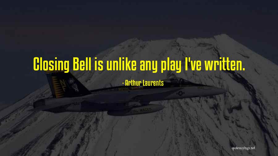 Betteravia Quotes By Arthur Laurents Betteravia Quotes By Arthur Laurents