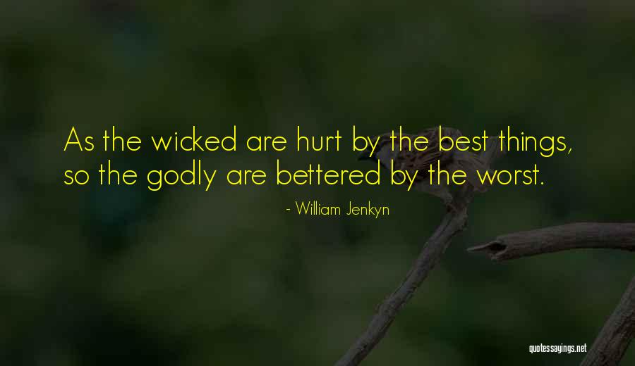 Bettered Yourself Quotes By William Jenkyn Bettered Yourself Quotes By William Jenkyn