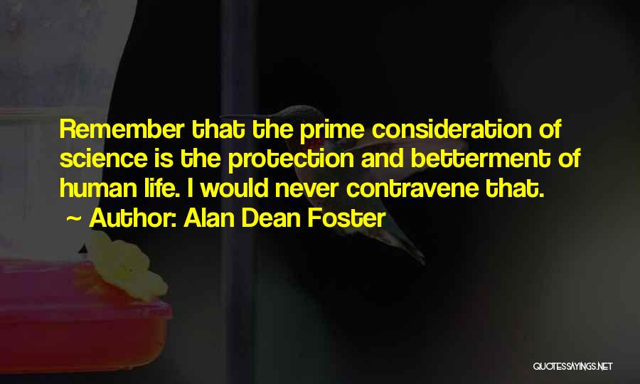 Betterment Quotes By Alan Dean Foster