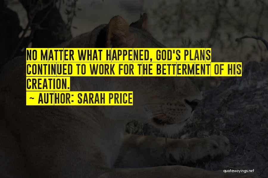 Betterment Quotes By Sarah Price