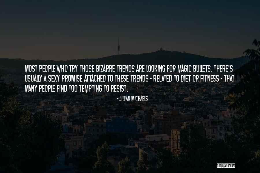 Betteryet Quotes By Jillian Michaels Betteryet Quotes By Jillian Michaels