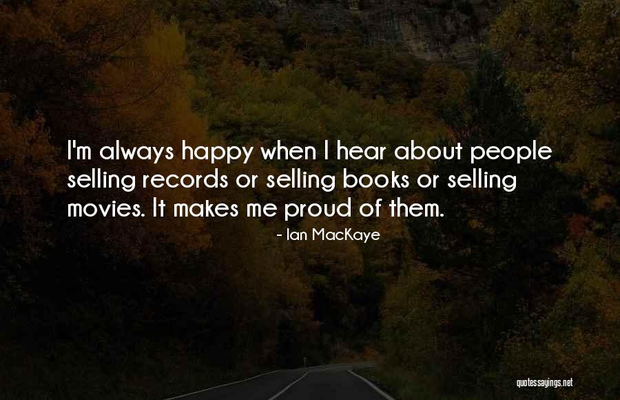 Bettesworth Estate Quotes By Ian MacKaye Bettesworth Estate Quotes By Ian MacKaye