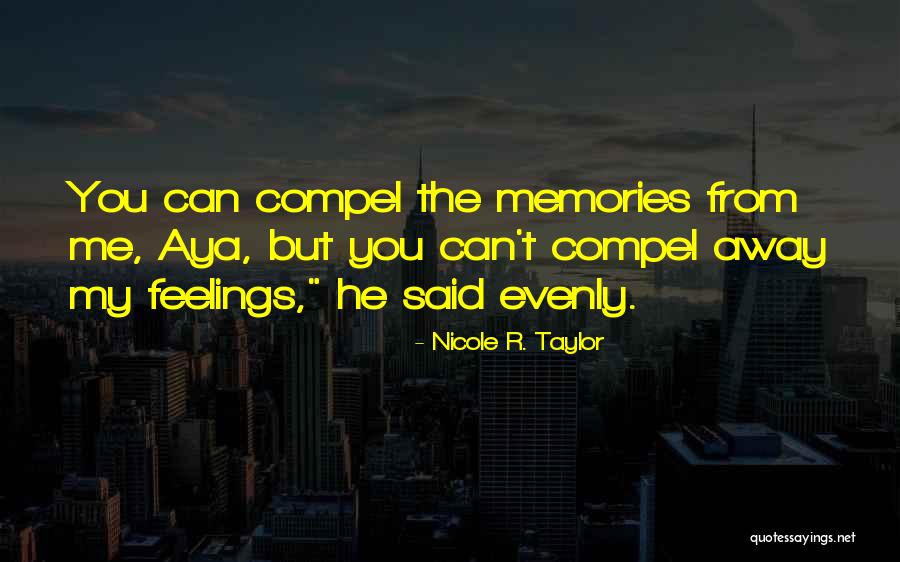 Bettiann Wing Quotes By Nicole R. Taylor Bettiann Wing Quotes By Nicole R. Taylor