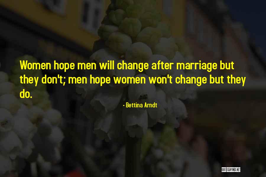 Bettina Love Quotes By Bettina Arndt