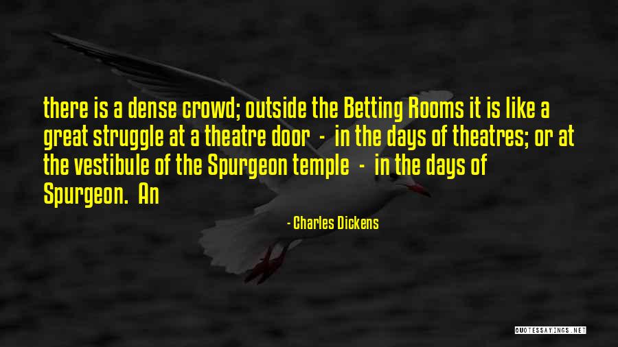 Betting Quotes By Charles Dickens