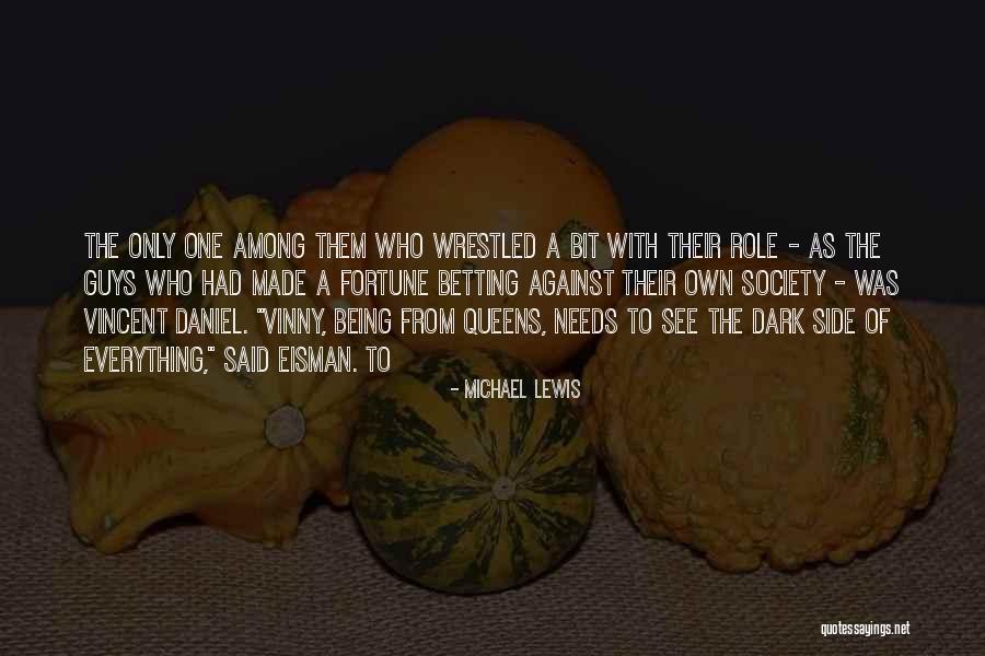 Betting Quotes By Michael Lewis Betting Quotes By Michael Lewis