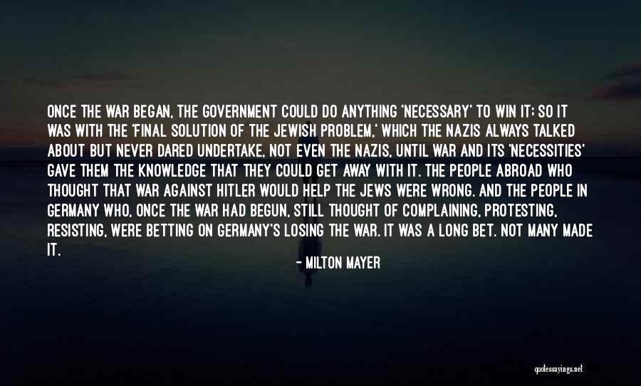 Betting Quotes By Milton Mayer Betting Quotes By Milton Mayer