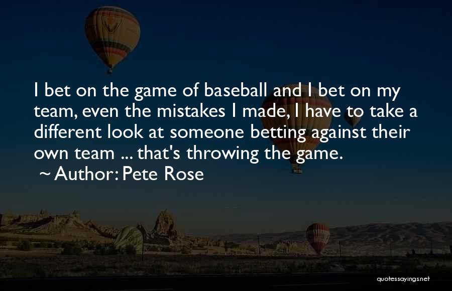 Betting Quotes By Pete Rose