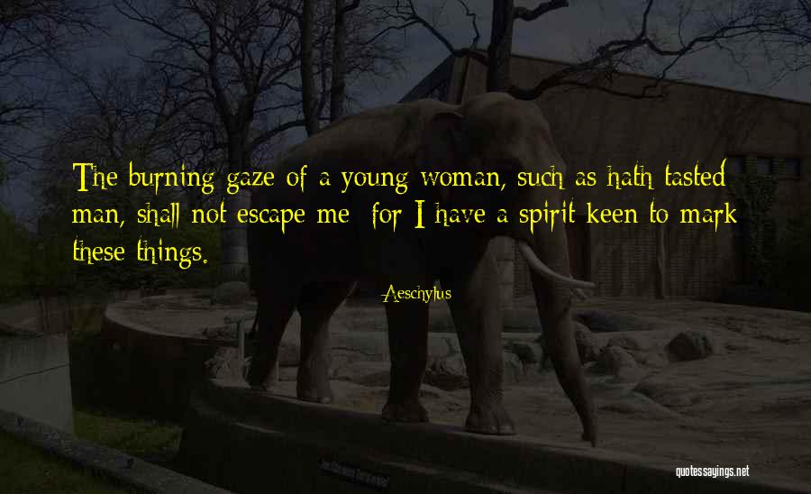 Bettolinos Redondo Quotes By Aeschylus Bettolinos Redondo Quotes By Aeschylus
