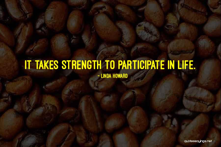 Bettolinos Redondo Quotes By Linda Howard Bettolinos Redondo Quotes By Linda Howard