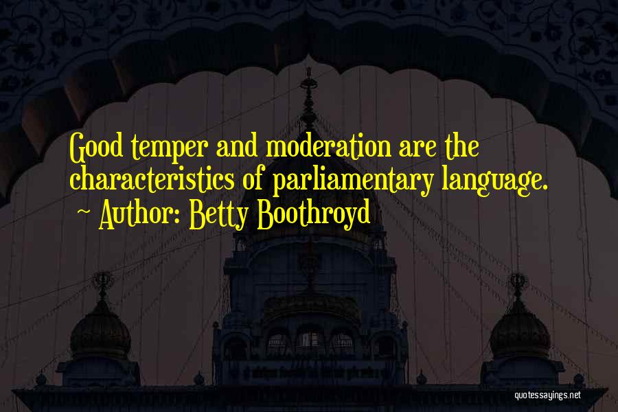 Betty Boothroyd Quotes 928305