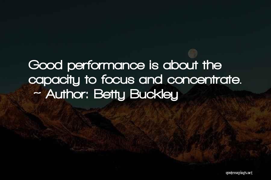 Betty Buckley Quotes 1242298