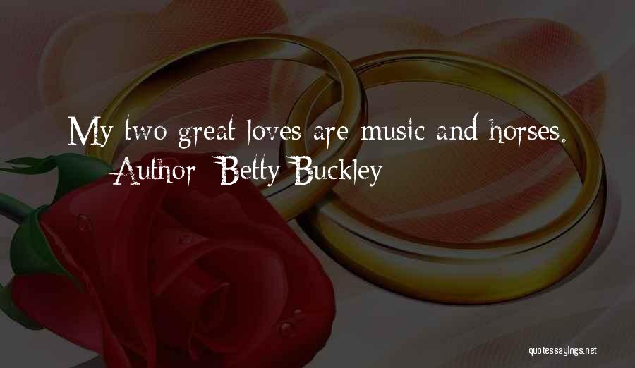 Betty Buckley Quotes 1953454