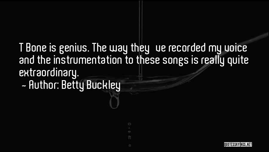 Betty Buckley Quotes 237776