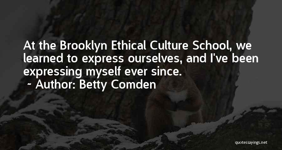 Betty Comden Quotes 1506950