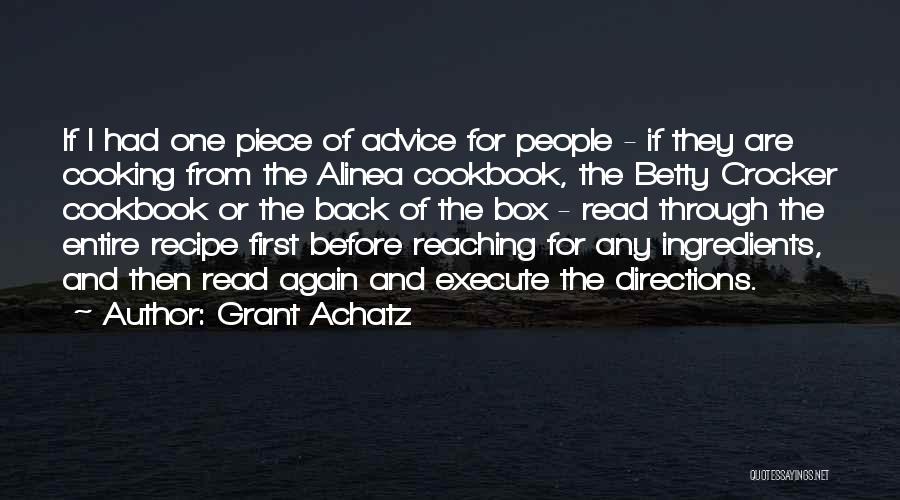 Betty Crocker Cooking Quotes By Grant Achatz