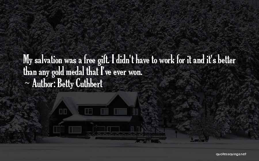 Betty Cuthbert Quotes 1997686 Betty Cuthbert Quotes 1997686