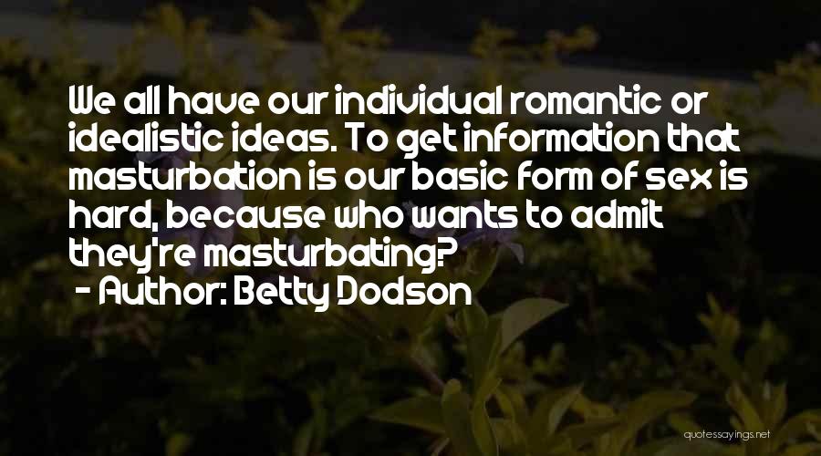 Betty Dodson Quotes 231085