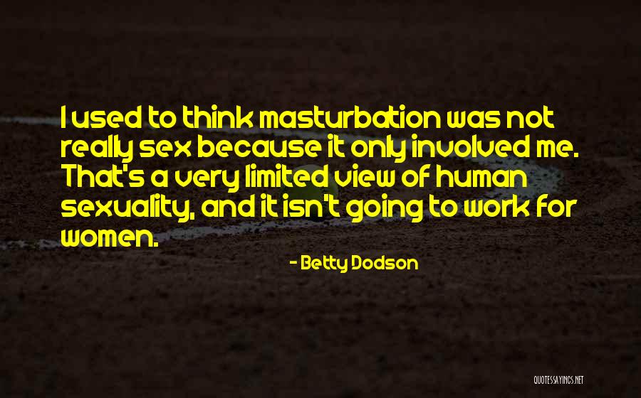 Betty Dodson Quotes 235298