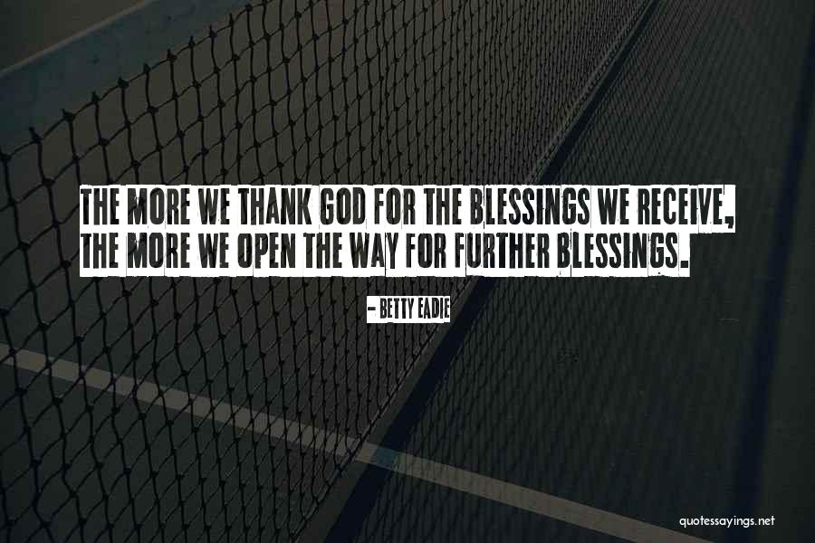 Betty Eadie Quotes 1285093 Betty Eadie Quotes 1285093