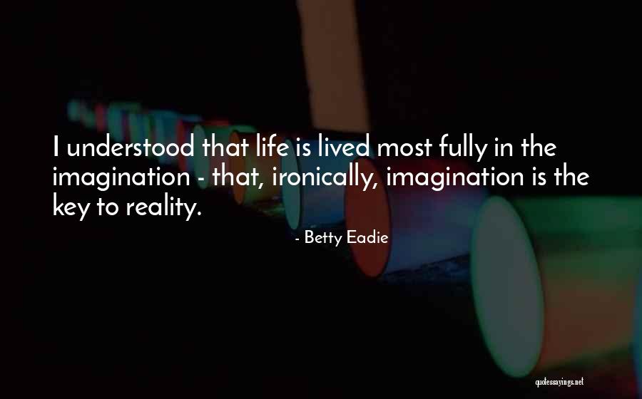 Betty Eadie Quotes 1756007 Betty Eadie Quotes 1756007
