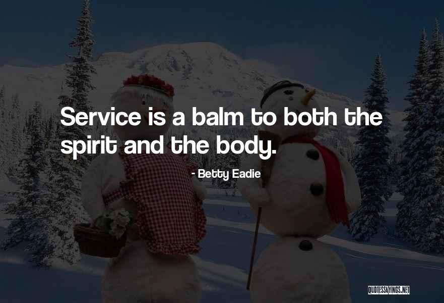 Betty Eadie Quotes 1991169 Betty Eadie Quotes 1991169