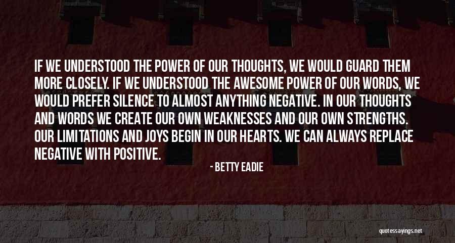 Betty Eadie Quotes 611583