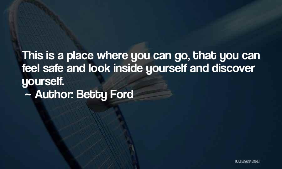 Betty Ford Quotes 1568134