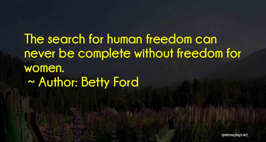 Betty Ford Quotes 1692889