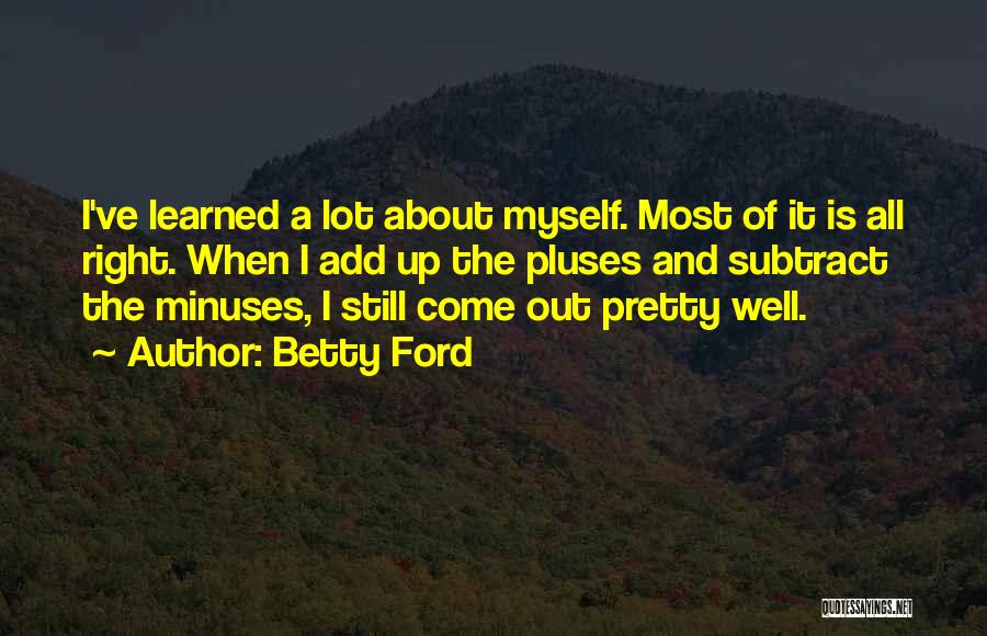 Betty Ford Quotes 2031401