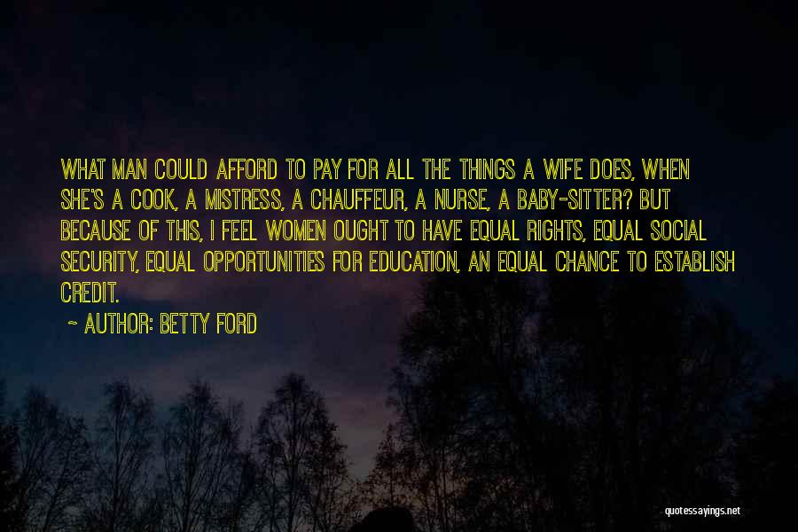 Betty Ford Quotes 708915