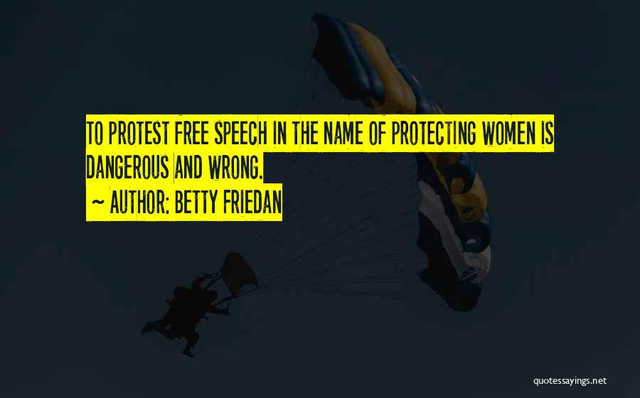 Betty Friedan Quotes 1278198