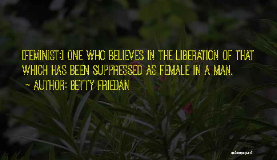 Betty Friedan Quotes 1480002