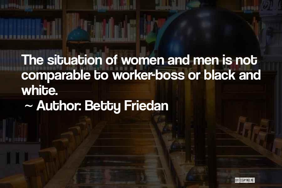 Betty Friedan Quotes 2082359