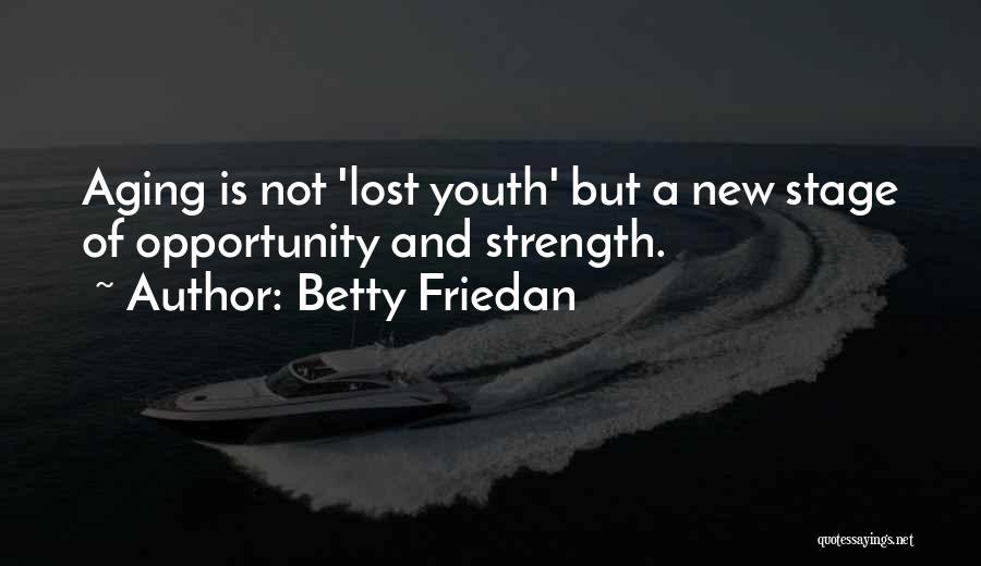 Betty Friedan Quotes 2126609