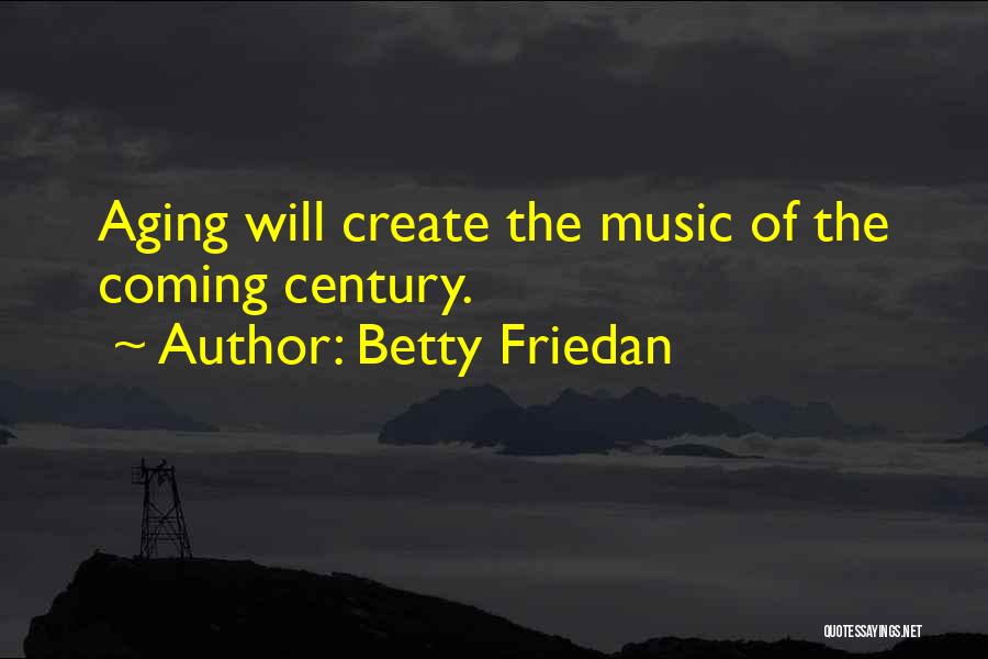 Betty Friedan Quotes 960916