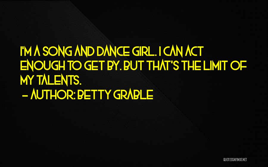 Betty Grable Quotes 791816