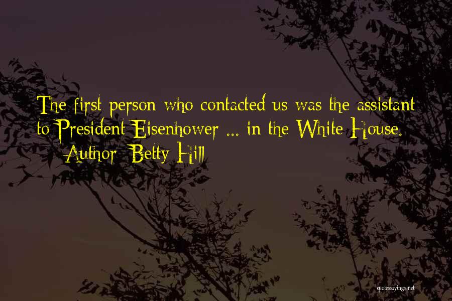 Betty Hill Quotes 1435036