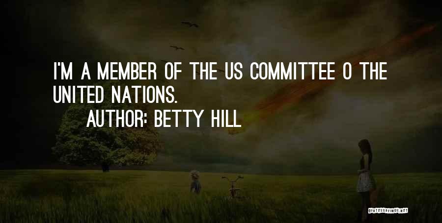 Betty Hill Quotes 1597945