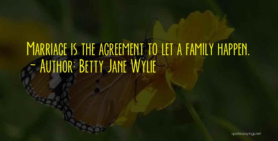 Betty Jane Wylie Quotes 1408328