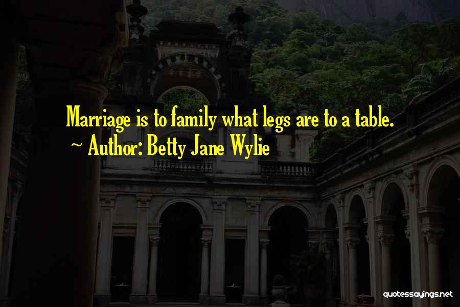 Betty Jane Wylie Quotes 1778288