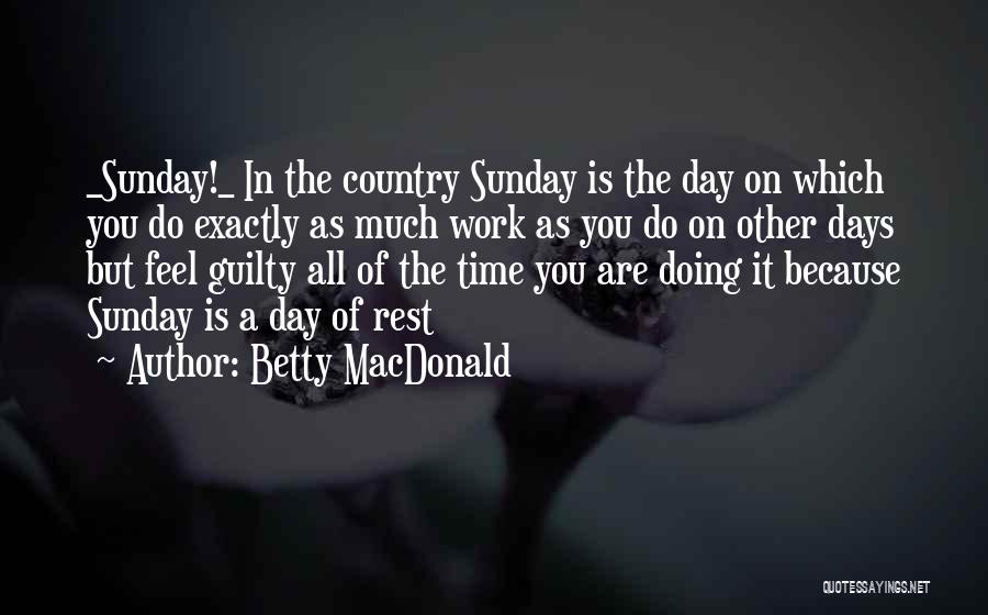 Betty MacDonald Quotes 1865042