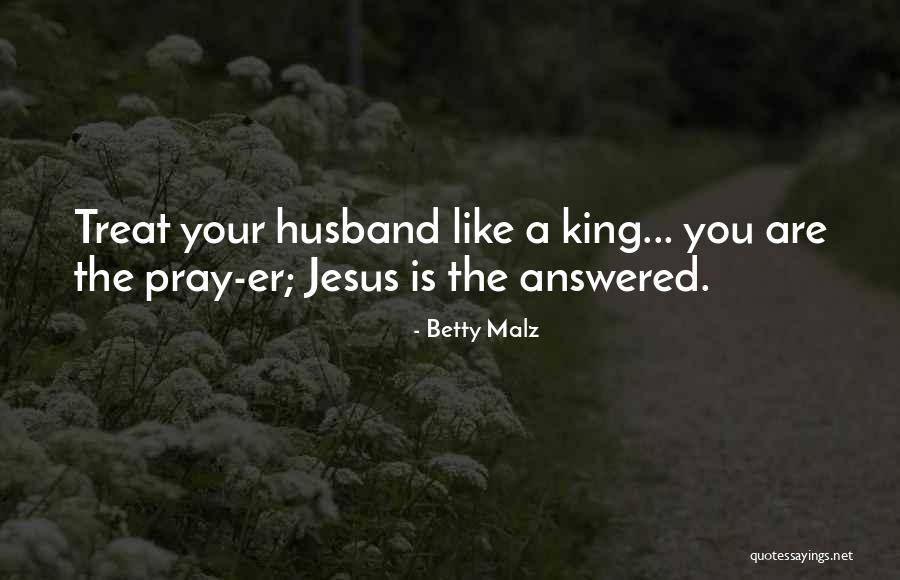 Betty Malz Quotes 1491698 Betty Malz Quotes 1491698