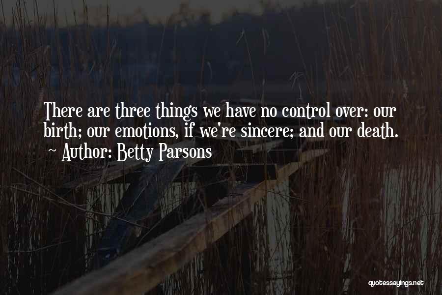 Betty Parsons Quotes 2080083