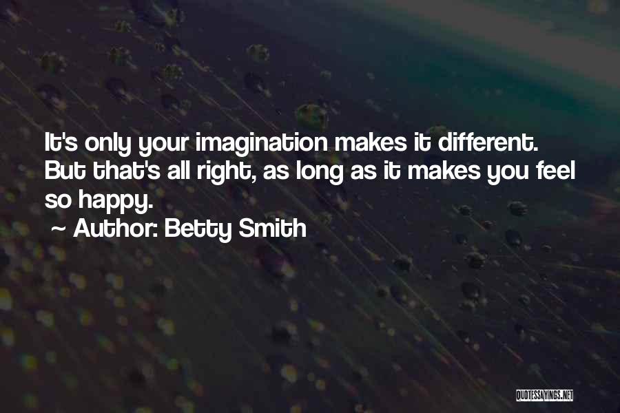 Betty Smith Quotes 180089