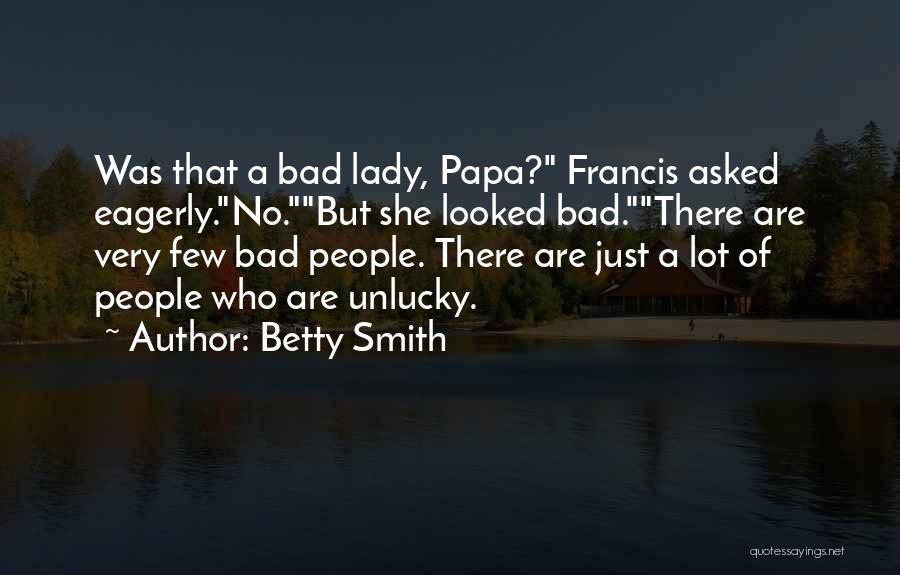 Betty Smith Quotes 200703