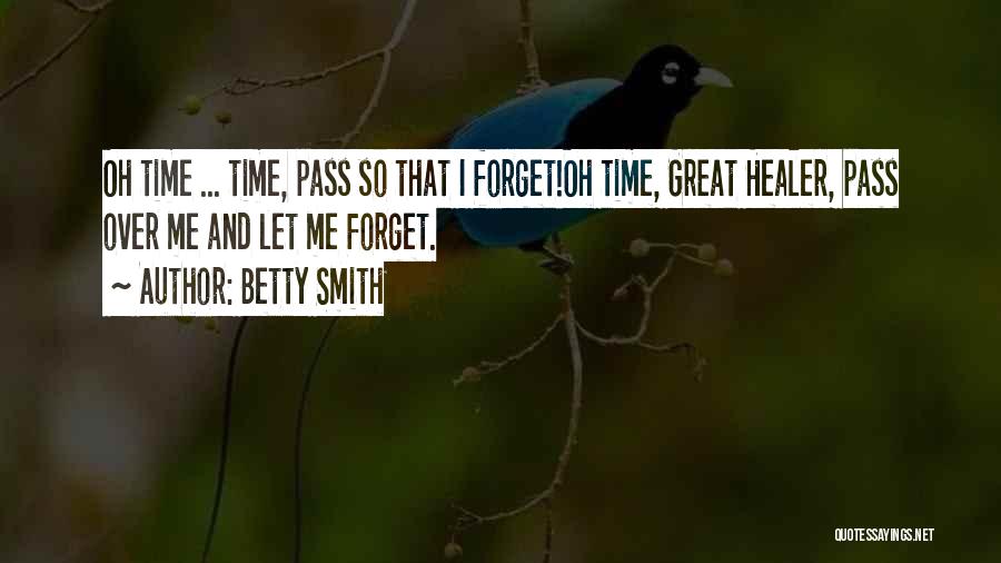 Betty Smith Quotes 307155