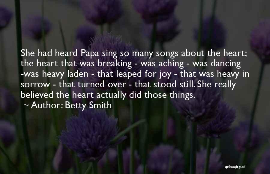 Betty Smith Quotes 683989