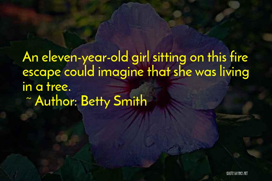 Betty Smith Quotes 816450