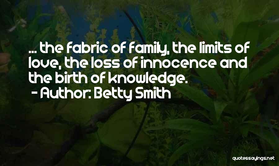 Betty Smith Quotes 879081